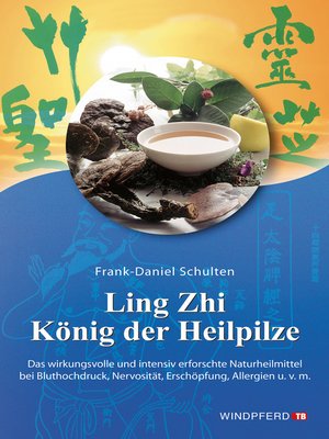 cover image of Ling Zhi – König der Heilpilze